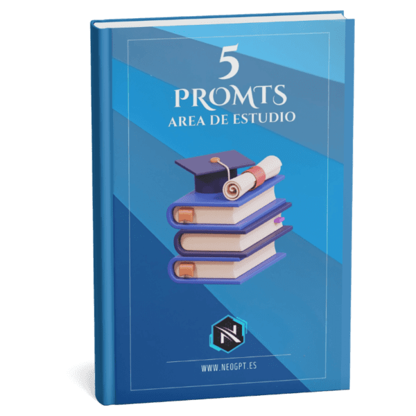 Portada del libro ‘5 Prompts para Área de Estudio’ de NeoGPT, recursos para mejorar el aprendizaje con IA.