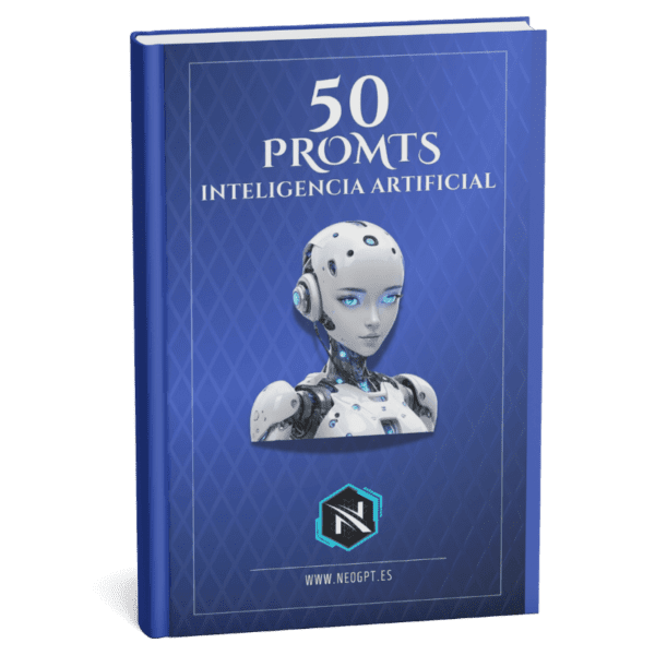 Domina la Inteligencia Artificial con 50 Prompts Esenciales Portada del libro “50 Prompts de Inteligencia Artificial” con un diseño futurista y un robot humanoide.