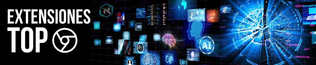 Imagen con diseño futurista que muestra inteligencia artificial, redes neuronales y extensiones tecnológicas, destacando el título “Extensiones TOP” en un entorno digital avanzado.